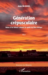 Génération crépusculaire