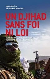 Un djihad sans foi ni loi