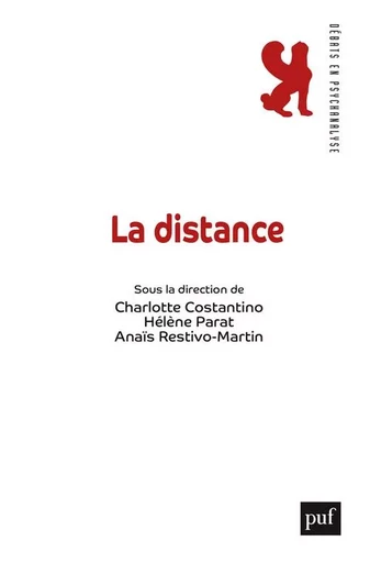 La distance -  Costantino charlotte/parat helene/restivo martin anais - PUF