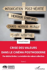 Crise des valeurs dans le cinéma postmoderne