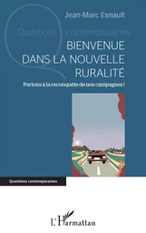 Bienvenue dans la nouvelle ruralité