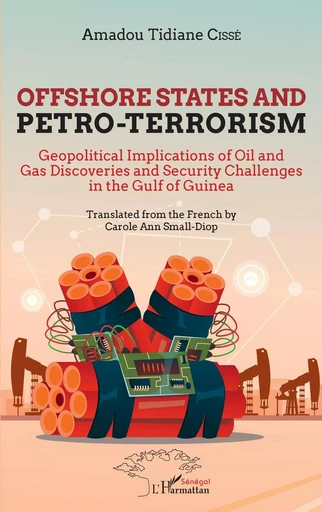 Offshore states and petro-terrorism - Amadou Tidiane Cissé - Editions L'Harmattan