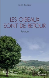 Les oiseaux sont de retour