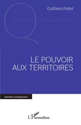 Le pouvoir aux territoires