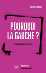 Pourquoi la gauche ?