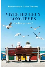 Vivre heureux longtemps