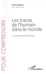 Les traces de l'humain dans le monde