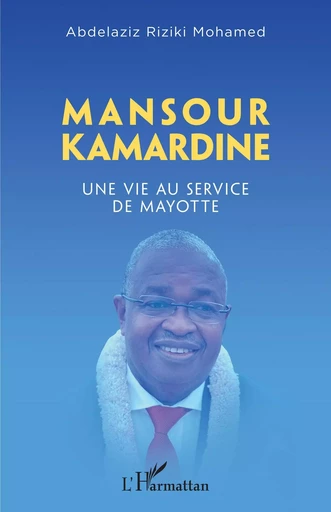 Mansour Kamardine -  Riziki Mohamed Abdelaziz - Editions L'Harmattan