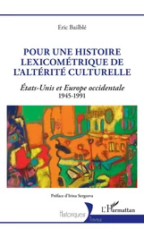 Pour une histoire lexicométrique de l'altérité culturelle