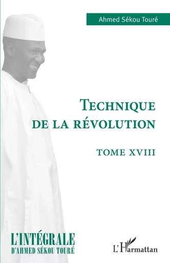 Technique de la révolution - Hadja Andre Toure - Editions L'Harmattan