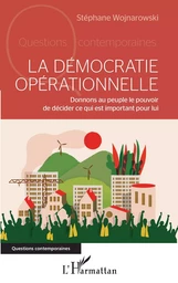 La démocratie opérationnelle