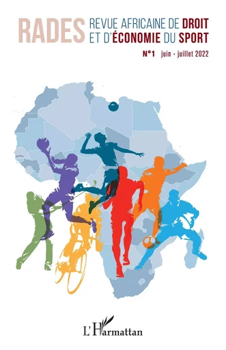 Revue africaine de droit et d'économie du sport N° 1 juin-juillet 2022 -  - Editions L'Harmattan