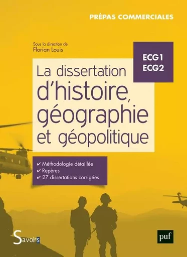 La dissertation d'histoire, géographie et géopolitique -  Louis florian (dir) - PUF