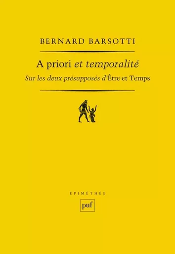 A priori et temporalité - Bernard Barsotti - PUF