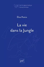 La vie dans la Jungle