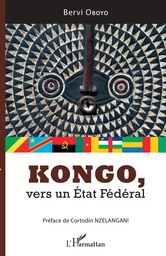 Kongo, vers un État Fédéral