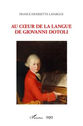 Au coeur de la langue de Giovanni Dotoli