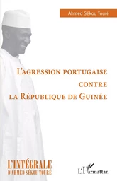 L'agression portugaise contre la République de Guinée