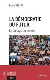 La démocratie du futur