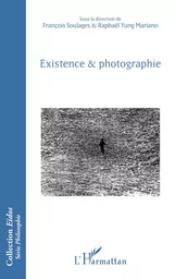 Existence et photographie