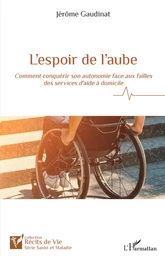 L'espoir de l'aube