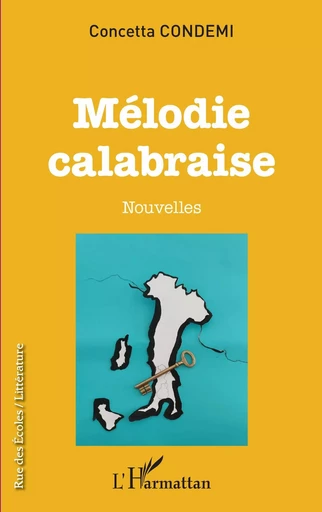 Mélodie calabraise - Concetta CONDEMI - Editions L'Harmattan