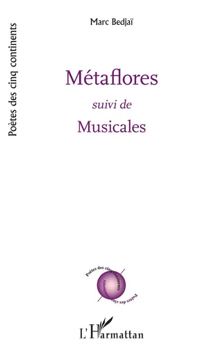 Métaflores - Marc Bedjaï - Editions L'Harmattan