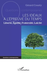 Les idéaux à l'épreuve du temps