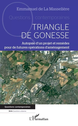 Triangle de Gonesse - Emmanuel de La Masselière - Editions L'Harmattan