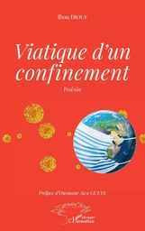 Viatique d'un confinement