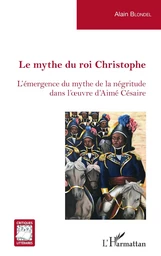 Le mythe du roi Christophe