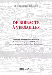 De bibracte à Versailles