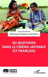 Du quotidien dans le cinéma japonais (et français)