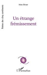 Un étrange frémissement