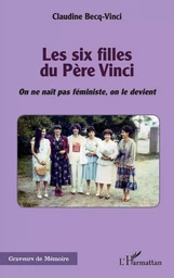 Les six filles du Père Vinci