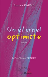 Un éternel optimiste