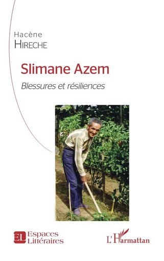 Slimane Azem - Hacene Hireche - Editions L'Harmattan