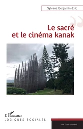 Le sacré et le cinéma kanak