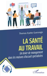 La santé au travail