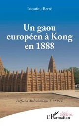 Un gaou européen à kong en 1888