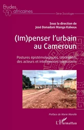 (Im)penser l'urbain au Cameroun