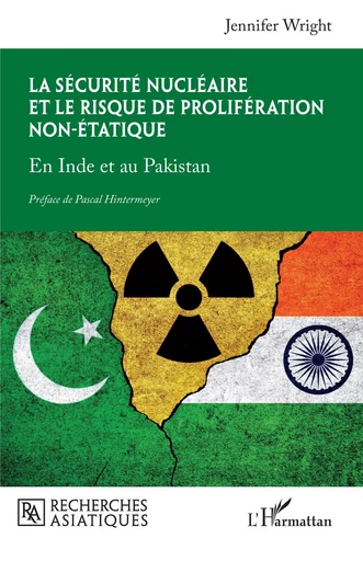 La sécurité nucléaire et le risque de prolifération non-étatique - Jennifer Wright - Editions L'Harmattan