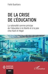 De la crise de l'éducation