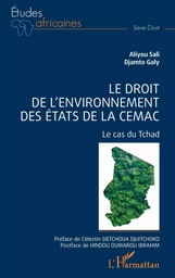 Le droit de l'environnement des Etats de la CEMAC