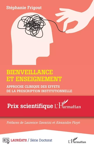 Bienveillance et enseignement - Stephanie Frigout - Editions L'Harmattan