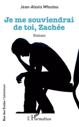 Je me souviendrai de toi, Zachée