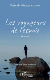 Les voyageurs de l'espoir