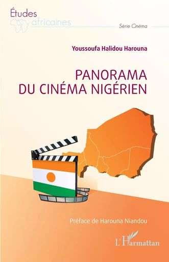 Panorama du cinéma nigérien - Youssoufa Halidou Harouna - Editions L'Harmattan