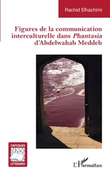 Figures de la communication interculturelle dans <em>Phantasia</em>