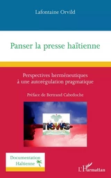 Panser la presse haïtienne